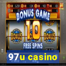 97u casino